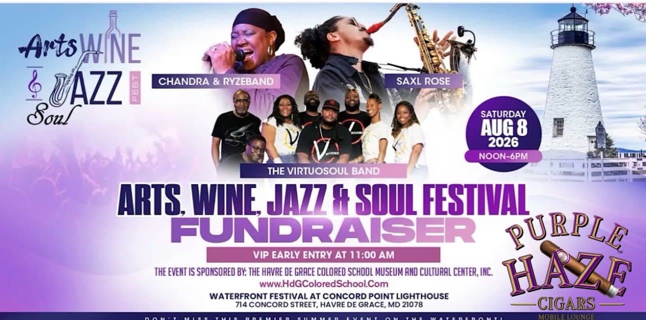 Flyer for the Arts, Wine, Jazz and Soul Festival fundraiser at Concord Point Lighthouse in Havre de Grace with Purple Haze Mobile Cigar Lounge