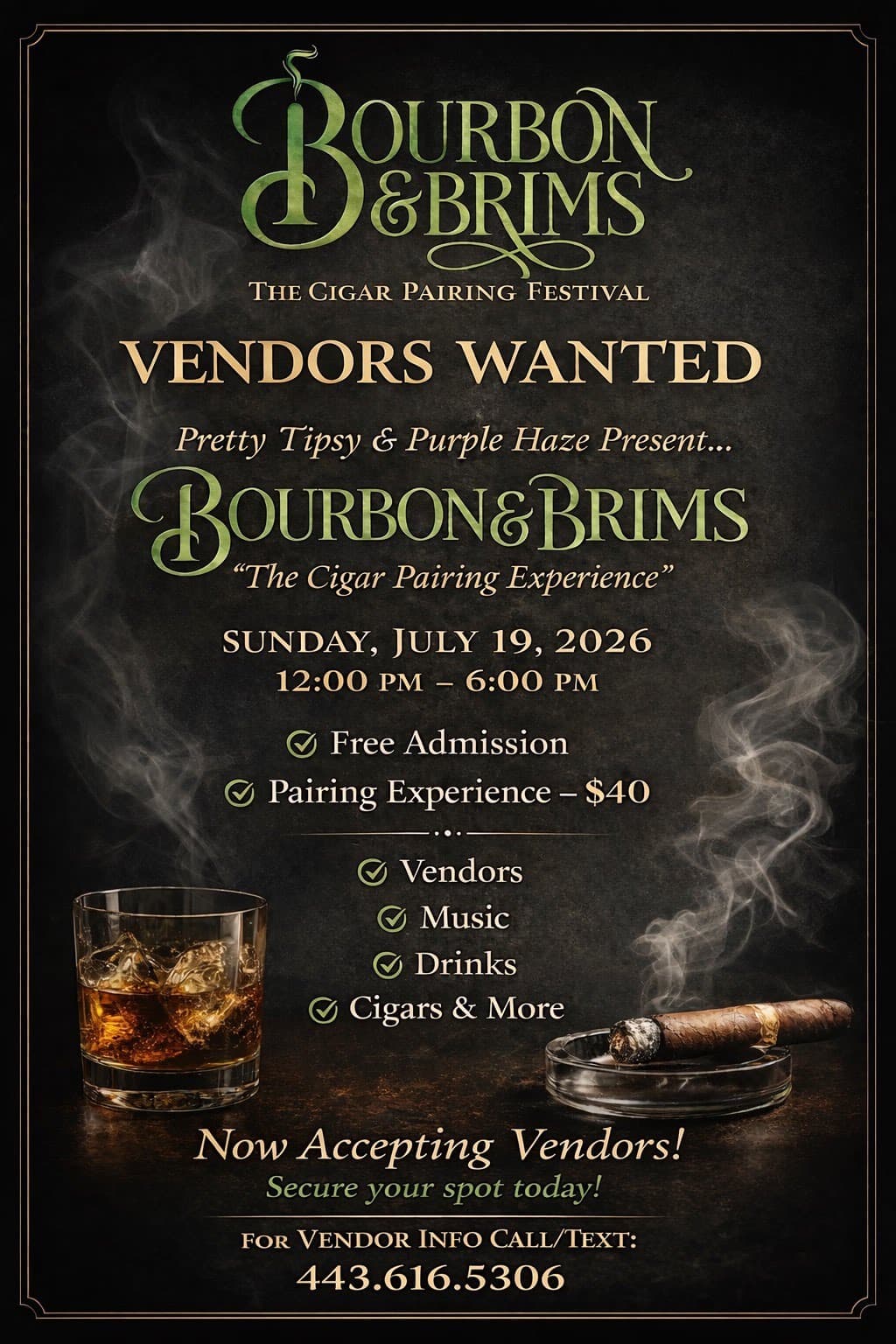 Vendors wanted flyer for Bourbon and Brims, the cigar pairing festival presented by Pretty Tipsy and Purple Haze