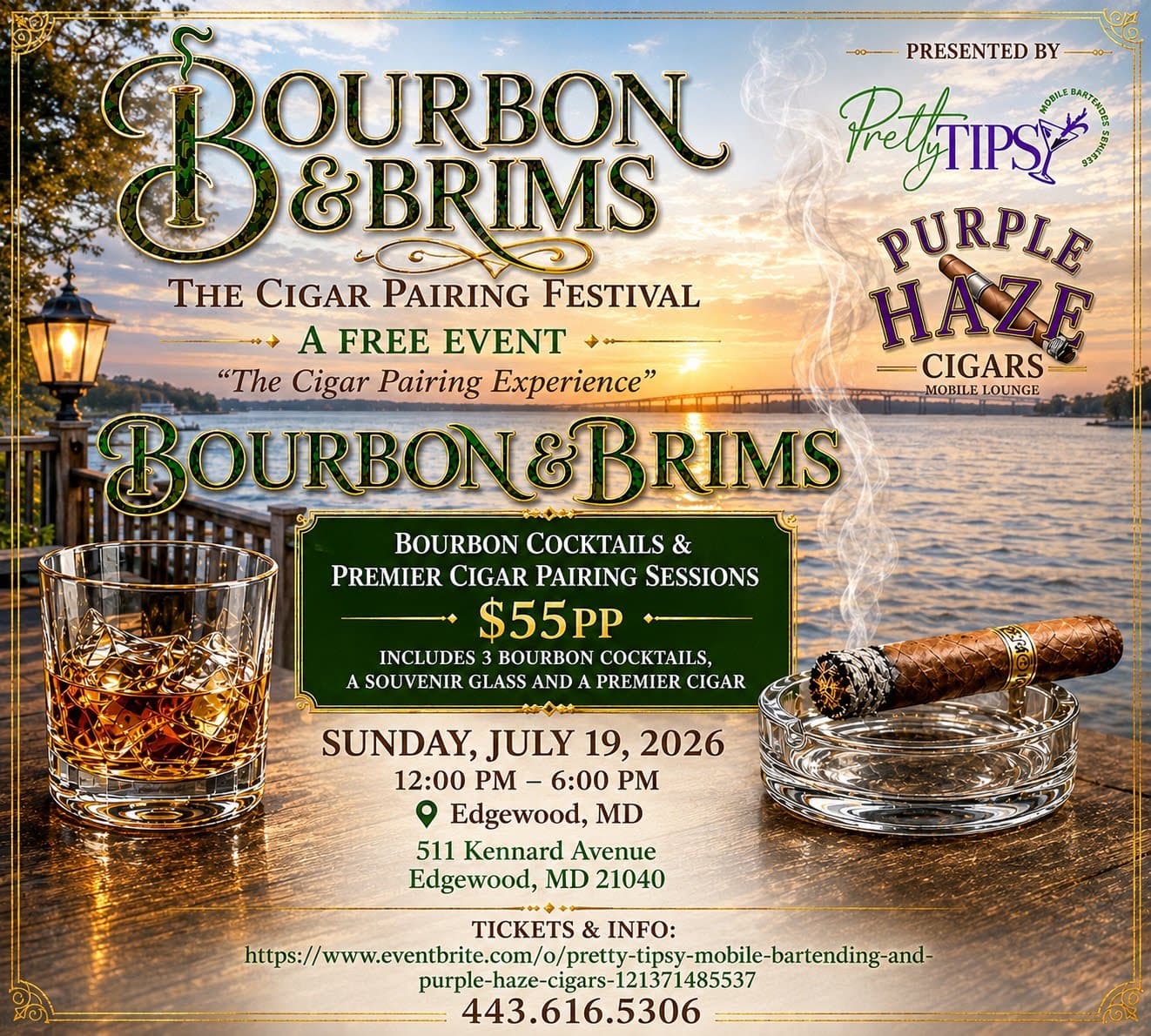 Flyer for Bourbon and Brims, the cigar pairing festival in Edgewood, Maryland presented by Pretty Tipsy and Purple Haze